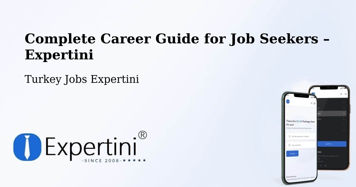 Career Guide for Job Seekers – Şefaatli - Şefaatli, Turkey Jobs Expertini