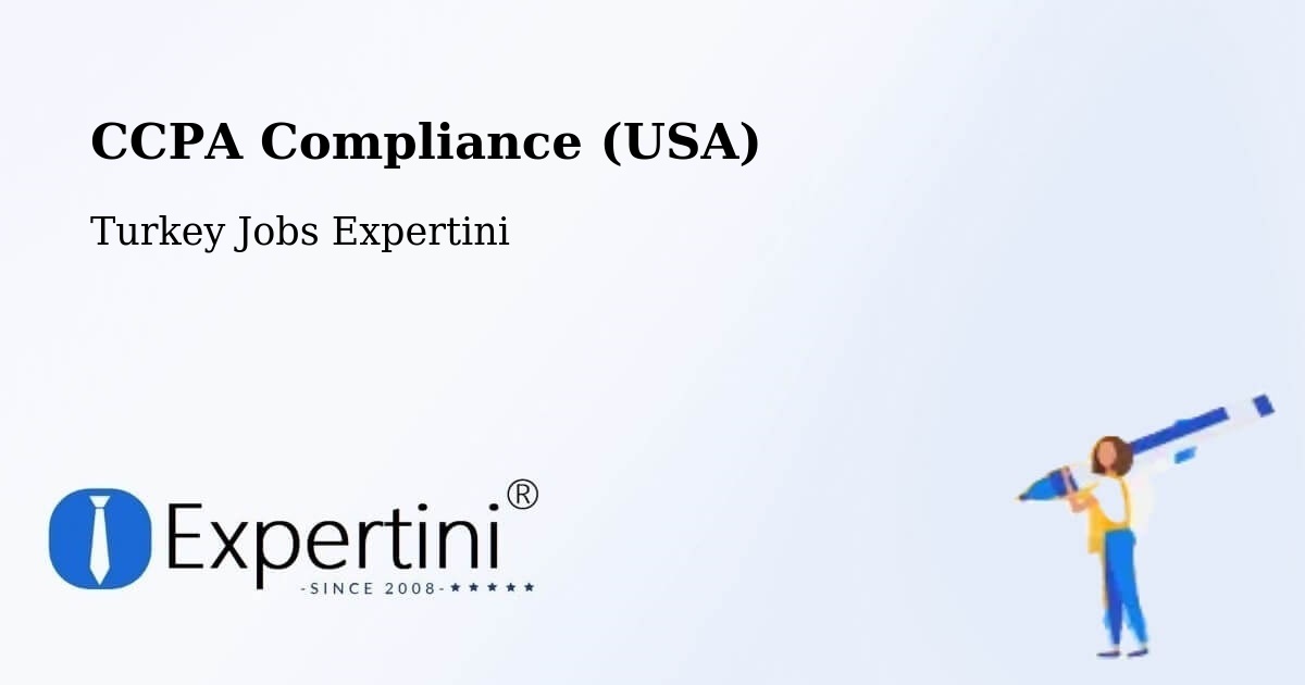 CCPA Privacy Rights & Compliance Notice – Şefaatli - Turkey Jobs Expertini